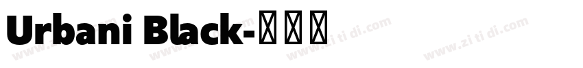 Urbani Black字体转换 Urbani Black字体转换